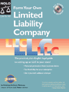 Form Your Own Limited Liability Company
